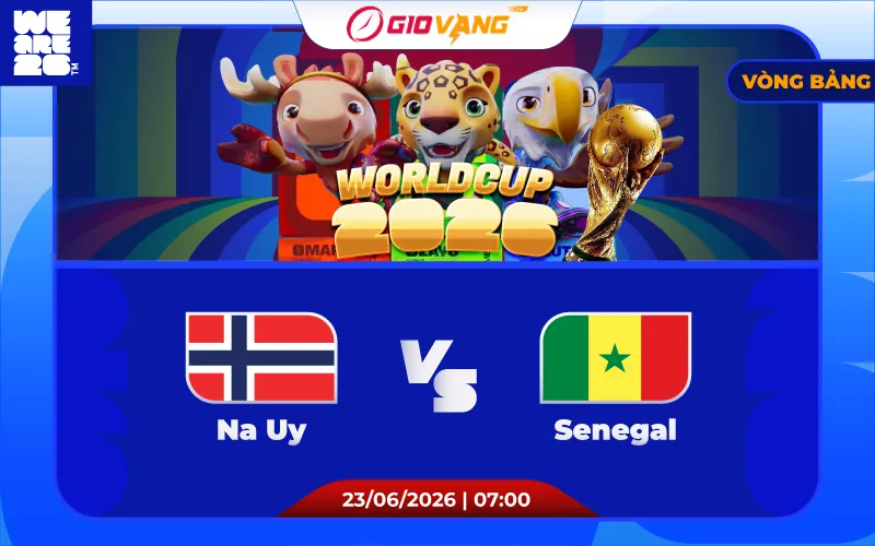 Soi kèo Na Uy vs Senegal 07h00 ngày 23/6/2026 – World Cup 2026